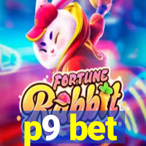 p9 bet